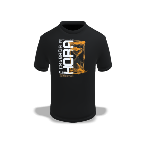 Camiseta Adulto Chegada a Hora